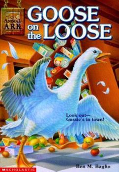 Goose on the Loose - Book #14 of the Animal Ark [US Order]