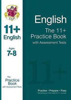 Paperback 11+ English Practice Book with Assessment Tests Ages 7-8 (for GL & Other Test Providers) Book