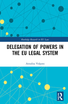 Hardcover Delegation of Powers in the EU Legal System Book