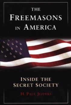 Paperback The Freemasons In America Book