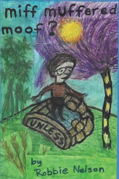 Paperback Miff Muffered Moof? Book