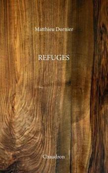 Paperback Refuges [French] Book