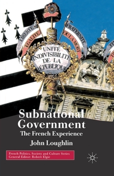 Paperback Subnational Government: The French Experience Book