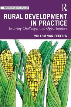 Paperback Rural Development in Practice: Evolving Challenges and Opportunities Book