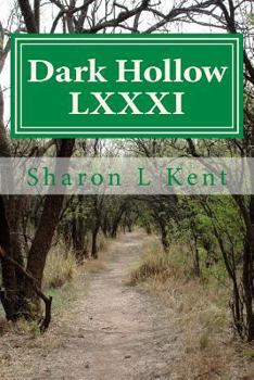 Paperback Dark Hollow LXXXI Book