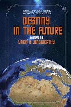 Paperback Destiny in the Future Book