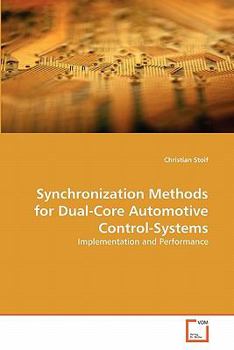 Paperback Synchronization Methods for Dual-Core Automotive Control-Systems Book