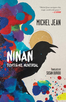 Paperback Ninan: Tiohtiá Ke, Montreal Book