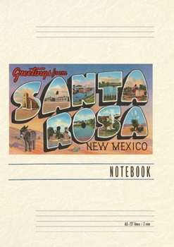 Paperback Vintage Lined Notebook Greetings from Santa Rosa, New Mexico Book