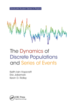 Paperback The Dynamics of Discrete Populations and Series of Events Book