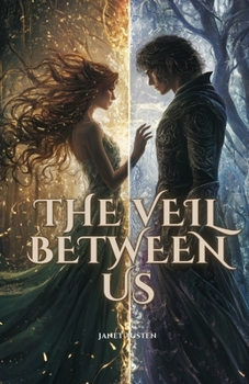 Paperback The Veil Between Us: Where Passion Breaks Every Boundary Book
