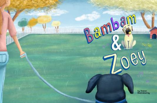 Paperback Bambam and Zoey: Two Unlikely Friends Book