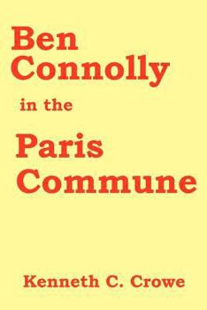 Paperback Ben Connolly in the Paris Commune Book