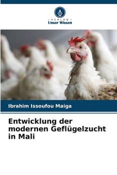 Paperback Entwicklung der modernen Geflügelzucht in Mali [German] Book