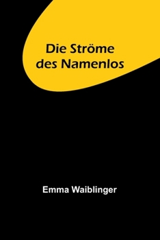 Paperback Die Ströme des Namenlos [German] Book