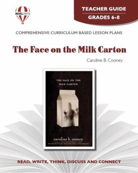 Paperback The Face On The Milk Carton - Teacher Guide by Novel Units Book