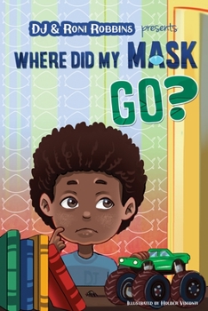 Paperback Where Did My Mask Go? Book