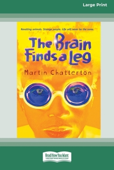 The Brain Finds a Leg - Book #1 of the Brain