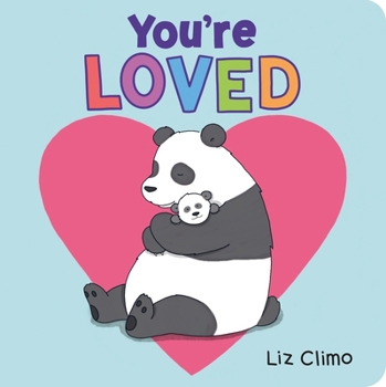 Board book You're Loved Book