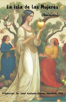 LA ISLA DE LAS MUJERES (Spanish Edition)