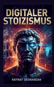 Paperback Digitaler Stoizismus [German] Book