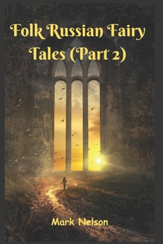 Paperback Folk Russian Fairy Tales (Part 2) Book