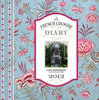 Hardcover 2012 French Country Diary 2012 Book