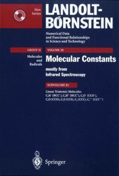 Hardcover Linear Triatomic Molecules: C2h- (Hcc-), C2h+ (Hcc+), C2o- (Cco-), C2o (Cco), C2s (Ccs), C3 (CCC), C3++ (CCC++) Book