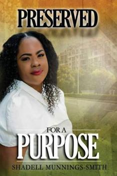 Paperback Preserved For A Purpose Book