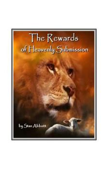 Paperback The Rewards of Heavenly Submission Book