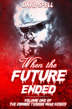 Paperback When the Future Ended Book