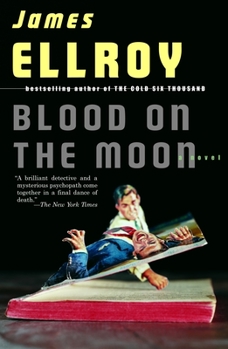 Blood on the Moon - Book #1 of the Lloyd Hopkins