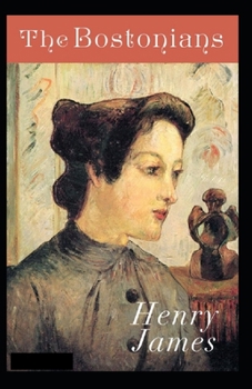 Paperback The Bostonians Annotated Book