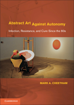 Hardcover Abstract Art Against Autonomy Book