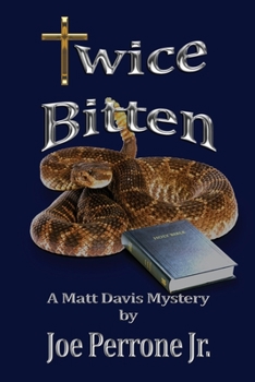 Paperback Twice Bitten: A Matt Davis Mystery Book