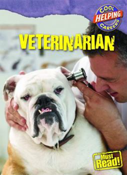 Veterinarian - Book  of the Cool Careers: Helping