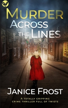 Paperback MURDER ACROSS THE LINES a totally gripping crime thriller full of twists Book