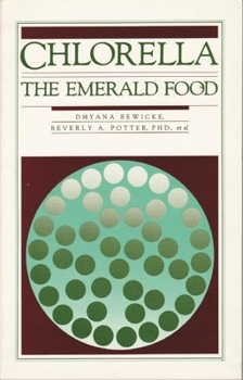 Paperback Chlorella: The Emerald Food Book