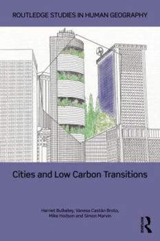 Paperback Cities and Low Carbon Transitions Book