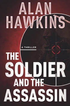 Paperback The Soldier and The Assassin Book