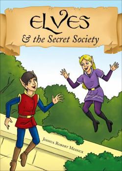 Elves & the Secret Society