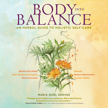 Audio CD Body Into Balance: An Herbal Guide to Holistic Self-Care Book