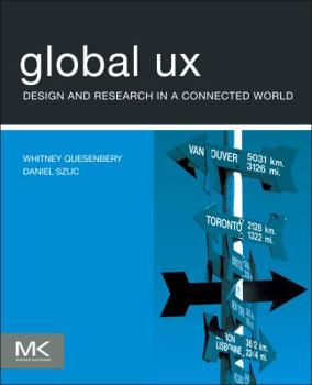 Paperback Global UX: Design and Research in a Connected World Book