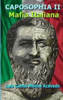 Paperback Caposophia II: Mafia Italiana [Spanish] Book