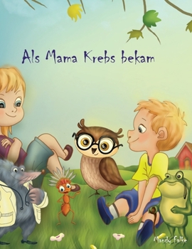 Hardcover Als Mama Krebs bekam [German] Book