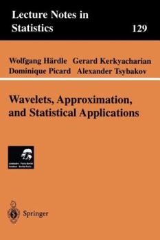 Paperback Wavelets, Approximation, and Statistical Applications Book