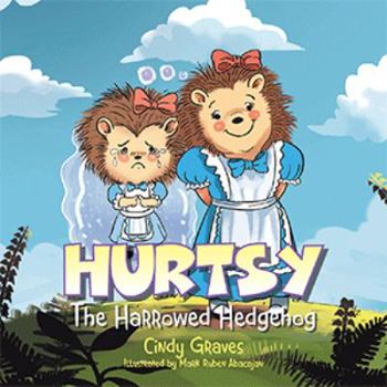 Paperback Hurtsy: The Harrowed Hedgehog Book