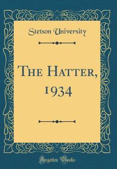 Hardcover The Hatter, 1934 (Classic Reprint) Book