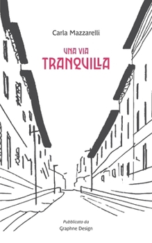 Paperback Una via tranquilla [Italian] Book