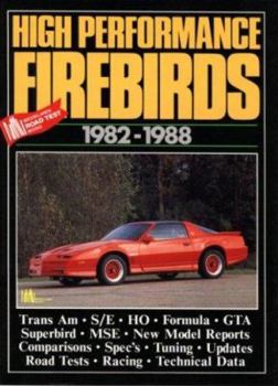 Paperback High Performance Firebirds 1982-1988 Book